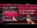 Riley Green - If I Didn't Wear Boots (Lyric Video)