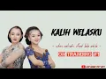 Download Lagu Kalih Welasku - Niken Salindry ft Lala Atila (Campursari version ) | [LIRIK]
