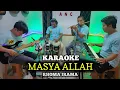 Download Lagu MASYA ALLAH KARAOKE RHOMA IRAMA NADA COWOK