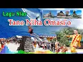 Lagu Tano Niha Omasi'o - Terbaru Paling dicari