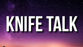 Drake - Knife Talk ft 21 Savage I m mister body catcher Slaughter Gang soul snatcher