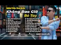 Lagu Những Bản Ballad Việt Hay 2025 | Top 18 Ca Khúc Hay Ký Ức Gợi Về 8x-9x | Không Bao Giờ Bó Tay 2