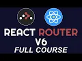 Course Overview React Router V6 Full Course 2024