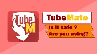 Tubemate Download App Tubemate Kya Tubemate Use Karna Safe Hai Tubemate App 