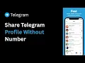 How to Share Your Telegram Profile Without Number
