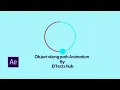 After Effects Object along path Animation Tutorial By Effects Hub