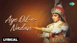 Download Aye Dil E Nadan | Lata Mangeshkar | Lyrical Video | Evergreen Hindi Song | Superhit Ghazal MP3