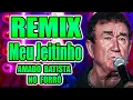 Download Lagu AMADO BATISTA - MEU JEITINHO  FORRÓ REMIX  VERSÃO DIOVANE SEVERO / WA PLAY PRODUÇOES
