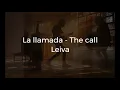 La llamada - Leiva - Letra español - English lyrics - Subtitles