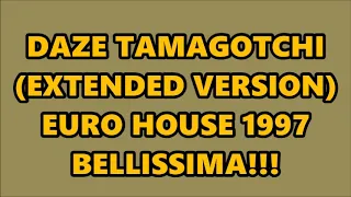 daze tamagotchi extended version euro house 1997