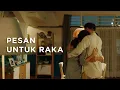 Pesan untuk Raka | #BersamaJadiLebihBaik
