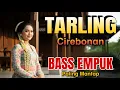 Download Lagu BASS EMPUK ‼️TARLING CIREBONAN AUDIO PALING MANTAP- LAGU TARLING TENGDUNG-TARLING DANGDUT -SOBO DESA