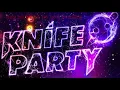 Knife Party - Bonfire Lyrics