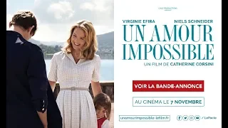 UN AMOUR IMPOSSIBLE - Bande Annonce VF