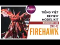 Download Lagu [Tiếng Việt] Mechanicore 1/100 ZMX42 Firehawk