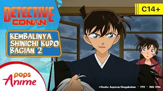 DETECTIVE CONAN: KEMBALINYA SHINICHI KUDO BAGIAN 2 - COMBINED EPISODE