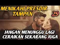 Lagu Bab 29. jangan menunggu lagi, ceraikan sekarang juga !!