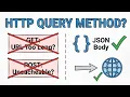 HTTP QUERY Method A Better Way to Fetch Data
