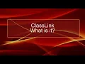 ClassLink What is it