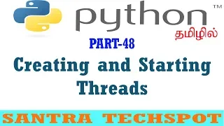 Python Tutorials in Tamil Creating and Starting Thread in Python Using Threading Package