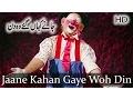Lagu Jaane Kahan Gaye Woh Din Full HD 1080p