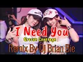 Download Lagu I Need You - Groove Coverage (Electro Manyao Tiktok) By Dj Brian Bie #dj抖音版2023