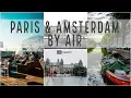 Paris and Amsterdam by Air Tripmasters com
