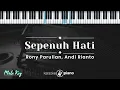 Sepenuh Hati - Rony Parulian, Andi Rianto (KARAOKE PIANO - MALE KEY)