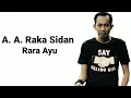 AA Raka Sidan - Rara Ayu