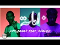 Lagu Djmubarak  - امانة (Official Video) ft. Khaled \u0026 Moawia