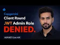 Capgemini NET Client Round JWT Admin Role Explained 401 vs 403