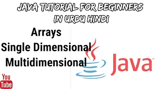 Arrays Single Multidimensional java tutorial for beginners in