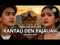 Download Lagu VIDEO CLIP DAN LIRIK LAGU MINANG | RANTAU DEN PAJAUAH | ORIGINAL MUSIC