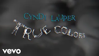 Cyndi Lauper - True Colors (Official Audio)
