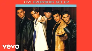 Five Everybody Get Up Official Audio 