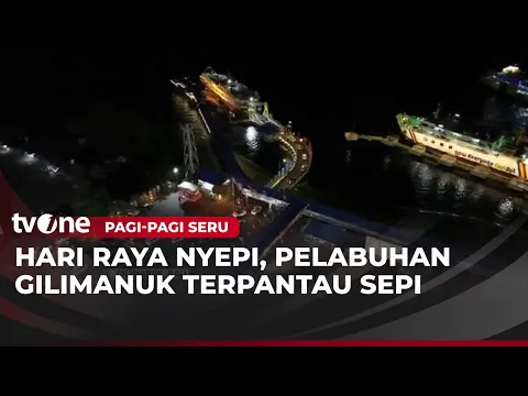 Pelabuhan Gilimanuk Sepi Saat Hari Nyepi
