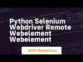 python selenium webdriver remote webelement webelement
