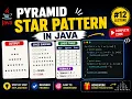 Pyramid Star Pattern in Java Nested Loop Java Complete Course