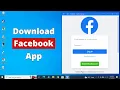 How to Download Facebook App on Laptop or PC