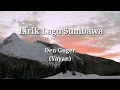 Download Lagu LIRIK LAGU SUMBAWA - DEN GUGER (YAYAN)