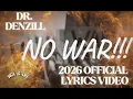 Lagu No War!!! (Official Lyrics Video)