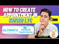 How to Create Appointment APE and Dental in Kaiser TGS-Technical Training