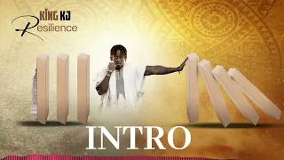 KING KJ INTRO  (RÉSILIENCE)
