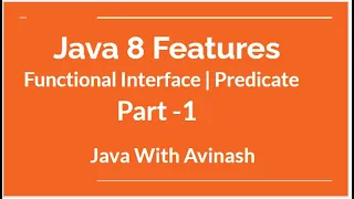 Java 8 New Feature Functional Interface Predicate Functional Interface Part - 1