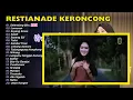 Download Lagu SELENDANG BIRU - RESTIANADE || MAFIA KERONCONG | FULL ALBUM DANGDUT