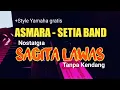 Download Lagu ASMARA VERSI SAGITA LAWAS TANPA KENDANG