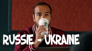 Russie - Ukraine
