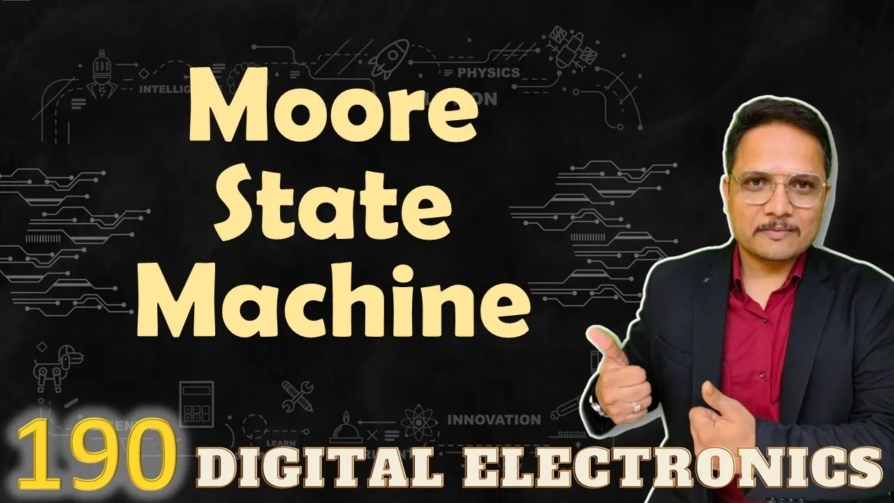 Moore State Machine: Basics, Block Diagram, Example, State Table, and Circuit