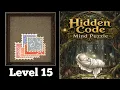 Hidden code Mind puzzle Level 15 walkthrough solution