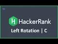 Left Rotation HackerRank Solution in C Programming